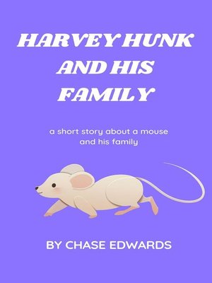 cover image of Harvey Hunk and His Family